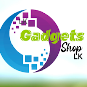 Gadgets Shop Lk