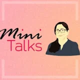 Mini Talks