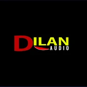 Dilan Audio
