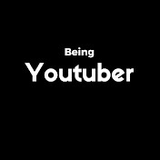 Being Youtuber