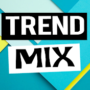 Trend Mix