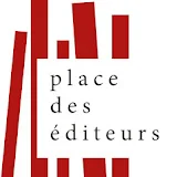 Place des éditeurs