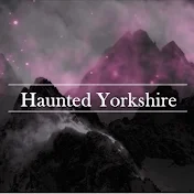 Haunted Yorkshire