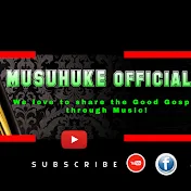MUSUHUKE official Song