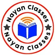 NAYAN CLASSES