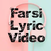 Farsi Lyric Video