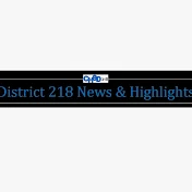 District 218 News and Highlights