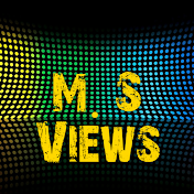 M.S Views