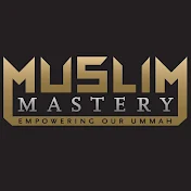 Muslim Mastery