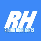 Rising Highlights