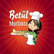 Betül Mutfakta