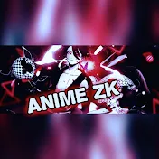 ANIME ZK