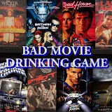 Bad Movie Drinking Game