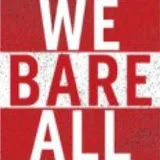 We Bare All