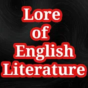 Lore of English Literature