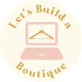 Let's Build a Boutique with Elle Gee