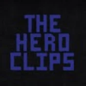 the hero clips