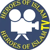 HEROES OF ISLAM TV OFFICIAL