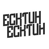 Ecktuh Ecktuh