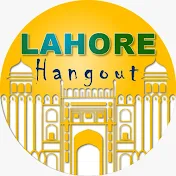 Lahore Hangout