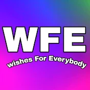 Wishes For Everybody