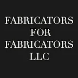 Fabricators For Fabricators LLC