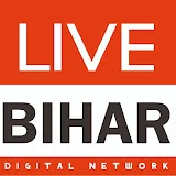 Live Bihar Digital Network