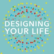 Designing Your Life The Book & Movement