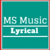 MS Music Lyrical