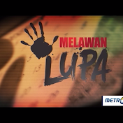 Melawan Lupa Metro TV