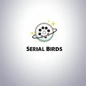 Serial Birds