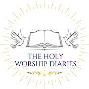 The Holy Worship Diaries