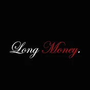 Long Money