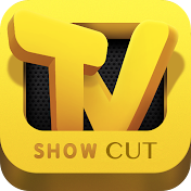 Show Cut