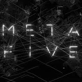 METAFIVE