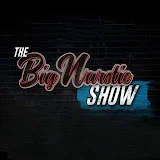 The Big Narstie Show