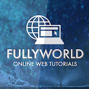 Fullyworld Web Tutorials