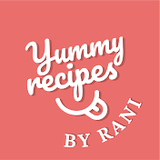 Yummy Recipes by Rani