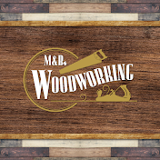 M&Bs WoodWorking
