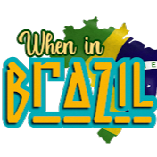 When in Brazil