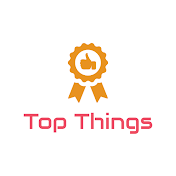 Top Things - Places