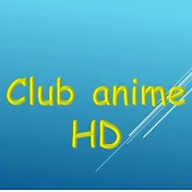 CLUB ANIME HD