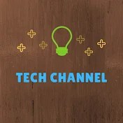 Tech Channel
