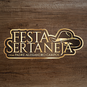 Festa Sertaneja com Padre Alessandro Campos