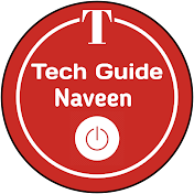 Tech Guide Naveen