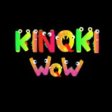 KINOKI WOW