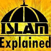 Islam Explained