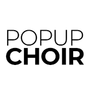 Popup Choir