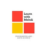 Learn with Mehdi