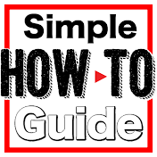 Simple How To Guide